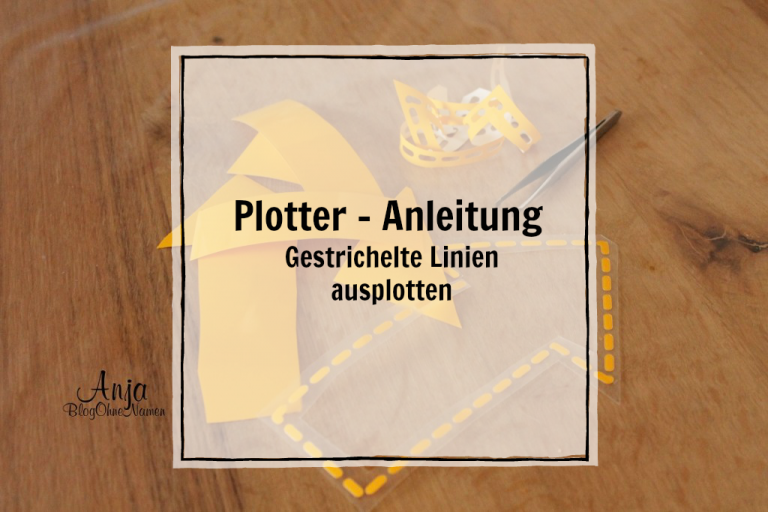 Plotter-Anleitung: Gestrichelte Linien plotten