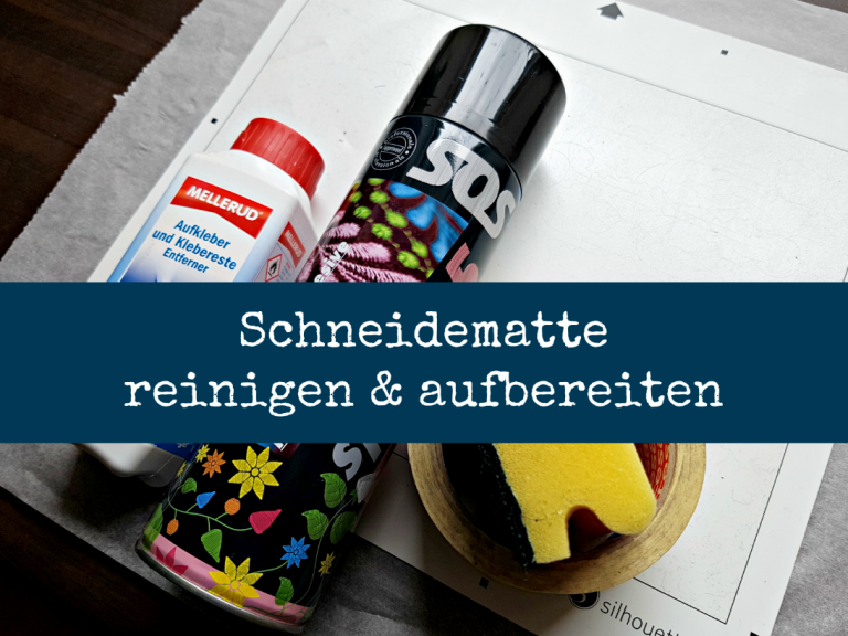 [Plotter-Tipp] Schneidematten reinigen und aufbereiten