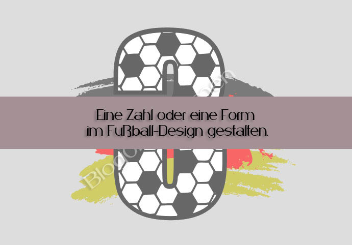 Plotter-Anleitung: Eine Rückenzahl im Fußballdesign